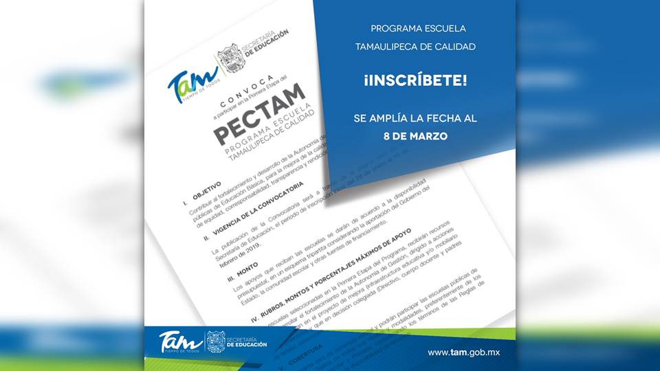 Se amplía fecha para inscribirse en Programa Escuela Tamaulipeca de Calidad