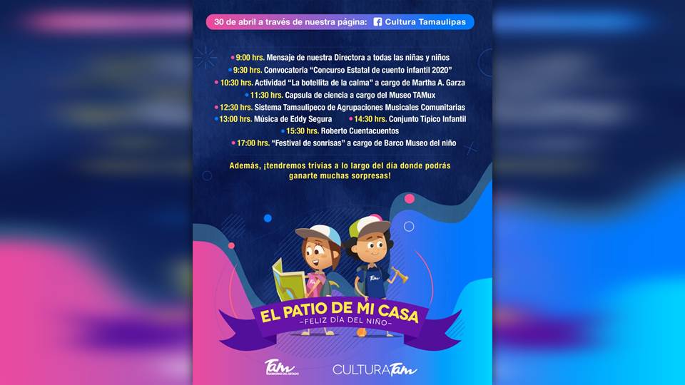 Cultura Tamaulipas celebra el día del niño con transmisiones en vivo