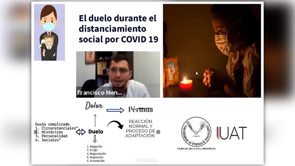 Proceso de duelo es más torturoso con el Covid, afirma experto en panel de la UAT
