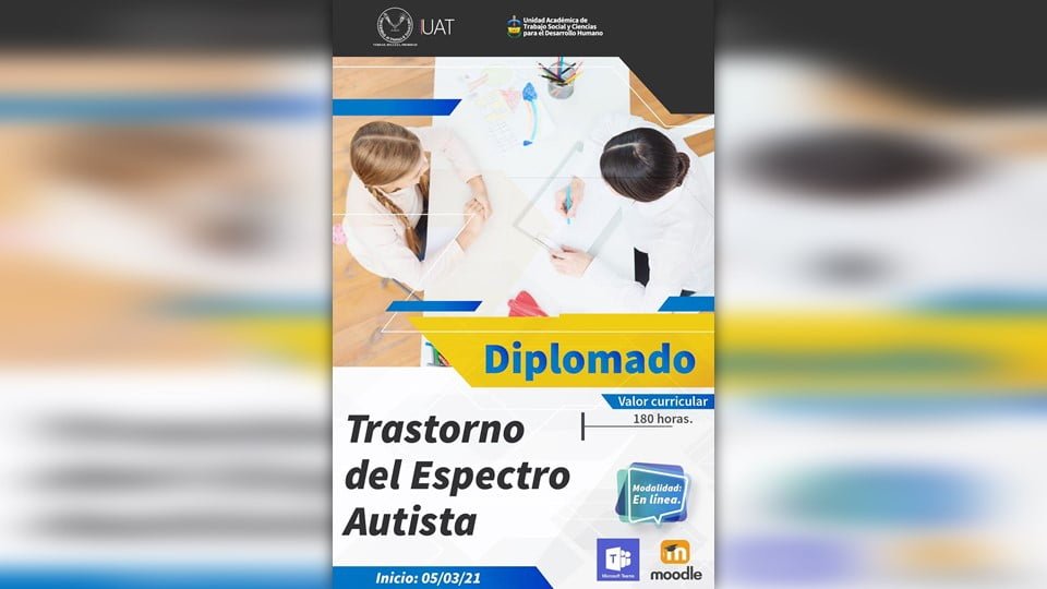Impartirá la UAT el Diplomado Trastorno del Espectro Autista