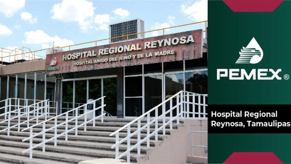 Muere bebé de Covid19 en el Hospital de PEMEX en Reynosa