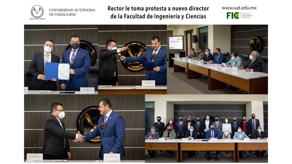 Rector de la UAT toma protesta al nuevo director de la Facultad de Ingeniería y Ciencias