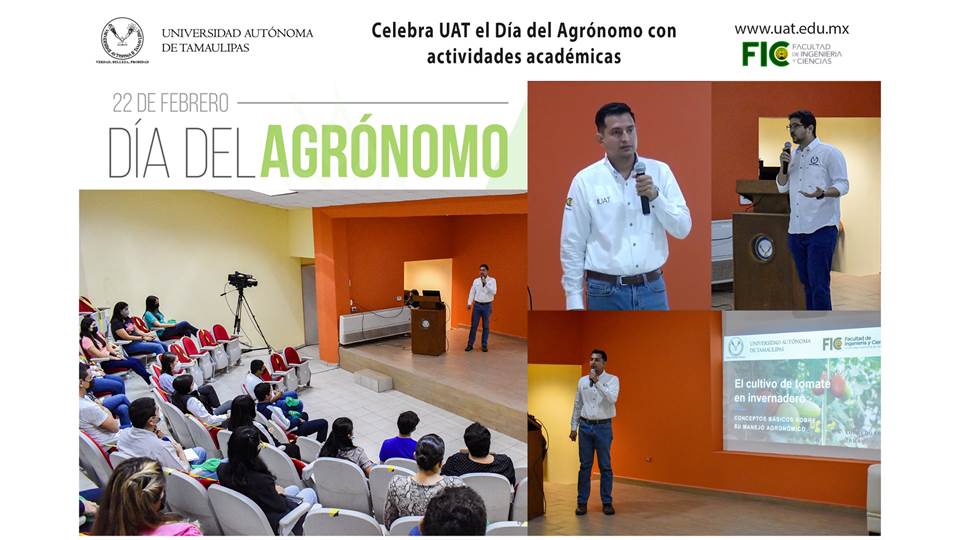 Celebra UAT el Día del Agrónomo con actividades académicas