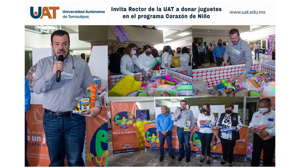 Invita Rector de la UAT a donar juguetes en el programa Corazón de Niño