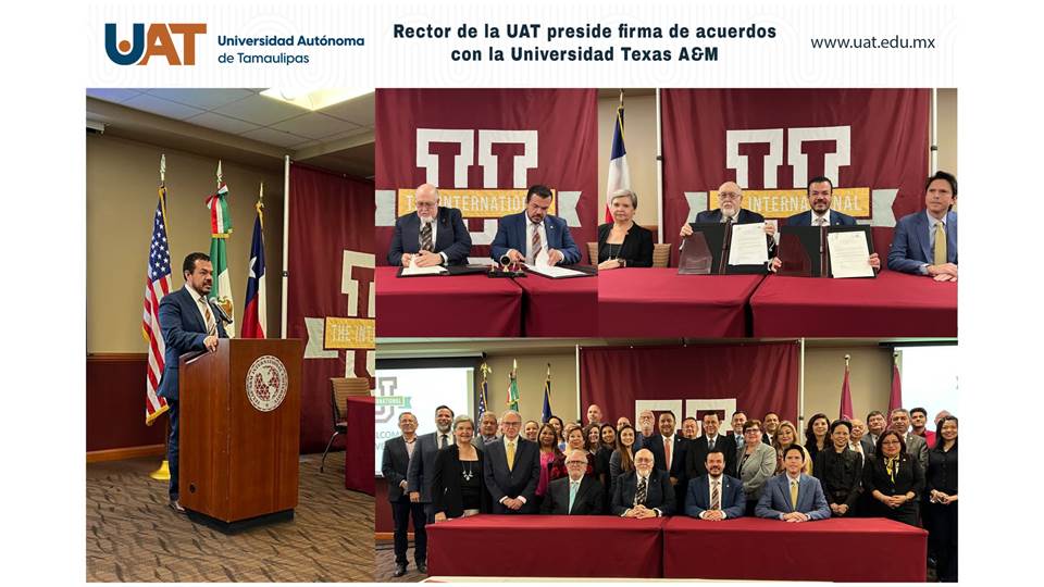 Rector de la UAT preside firma de acuerdos con la Universidad Texas A&M