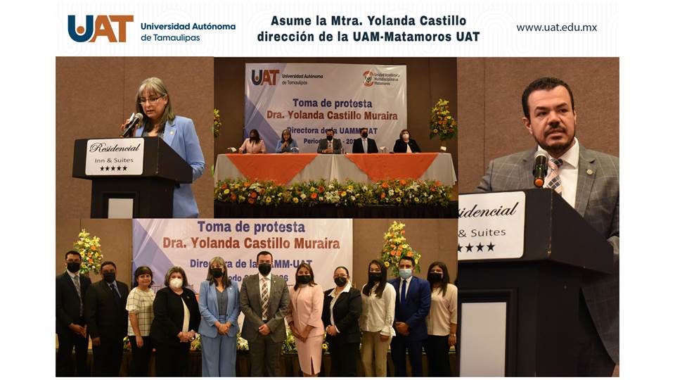 Asume la Mtra. Yolanda Castillo la Dirección de la UAM-Matamoros
