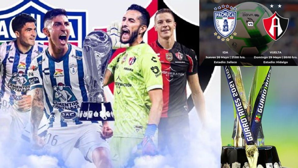 Definen horarios y fechas para la final de la liga Mx, Pachuca vs Atlas