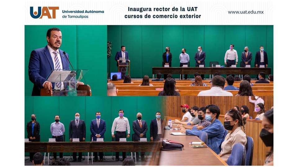 Inaugura Rector de la UAT ciclo de cursos en Comercio Exterior