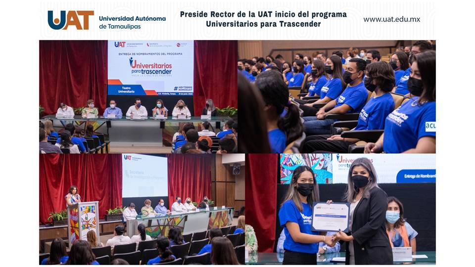 Preside Rector de la UAT inicio del programa Universitarios para Trascender