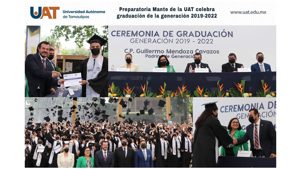 Preparatoria Mante de la UAT celebra graduación de la generación 2019-2022