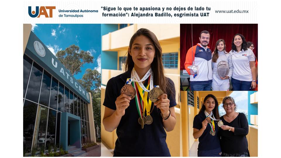 “Sigue lo que te apasiona y no dejes de lado tu formación”: Alejandra Badillo, esgrimista de la UAT