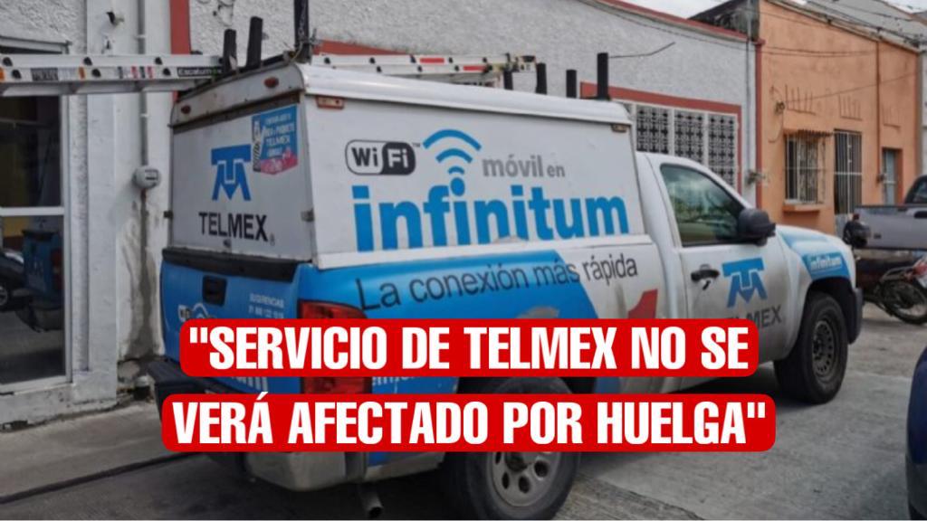 Huelga no afectará servicios e internet de Telmex; asegura la compañía