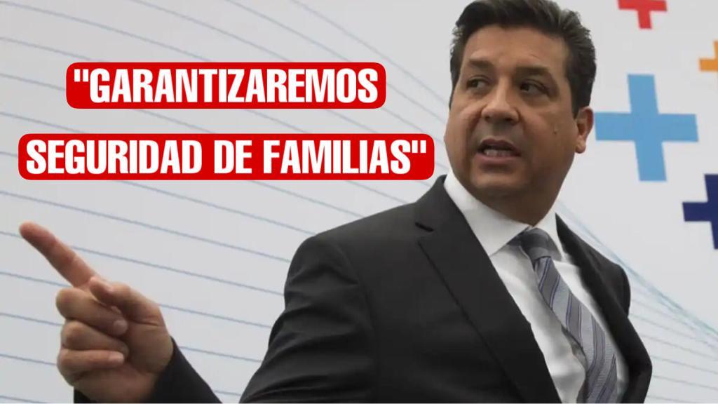Asegura Cabeza de Vaca garantizar seguridad de familias tamaulipecas