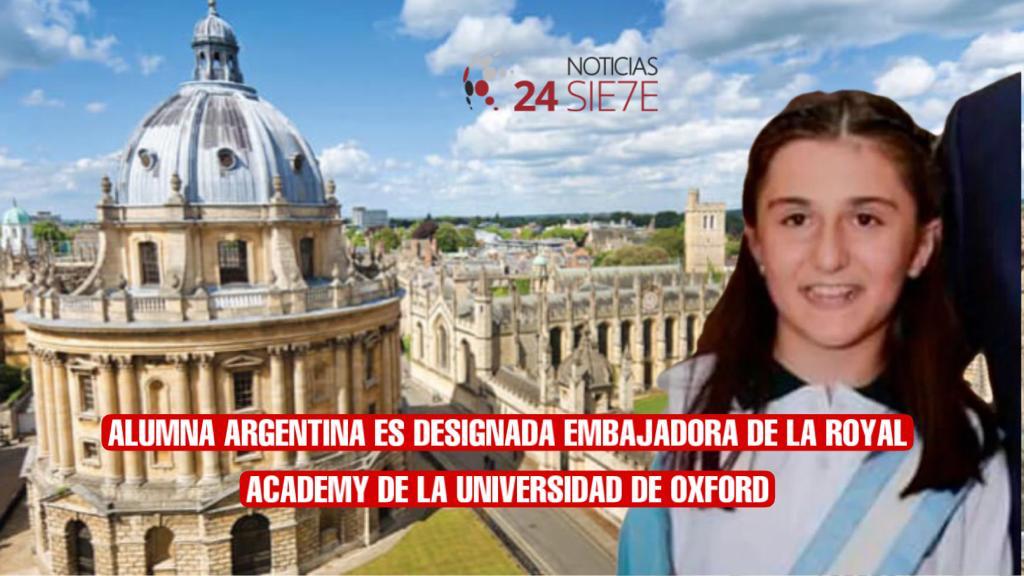 Alumna argentina es designada embajadora de la Royal Academy de la Universidad de Oxford 