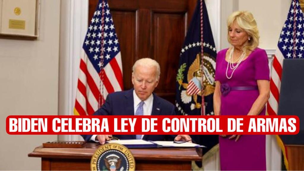 Celebra Joe Biden autorización de la ley que refuerza el control de armas