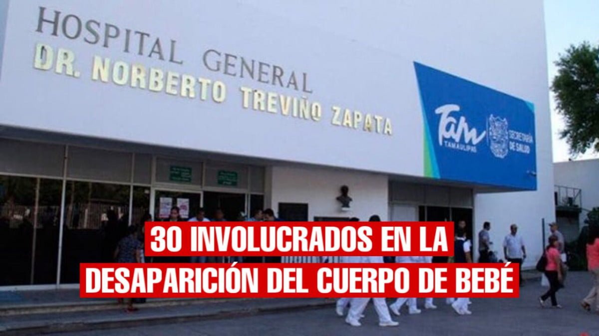 30 involucrados en desaparición de bebé del Hospital General