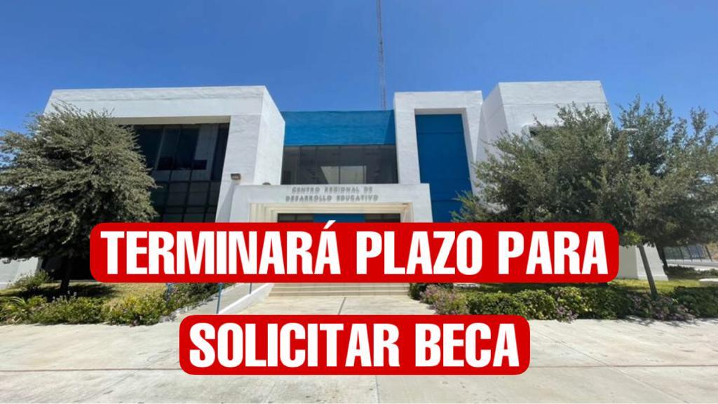 Últimos días para solicitar “Beca Integración” en Nuevo Laredo