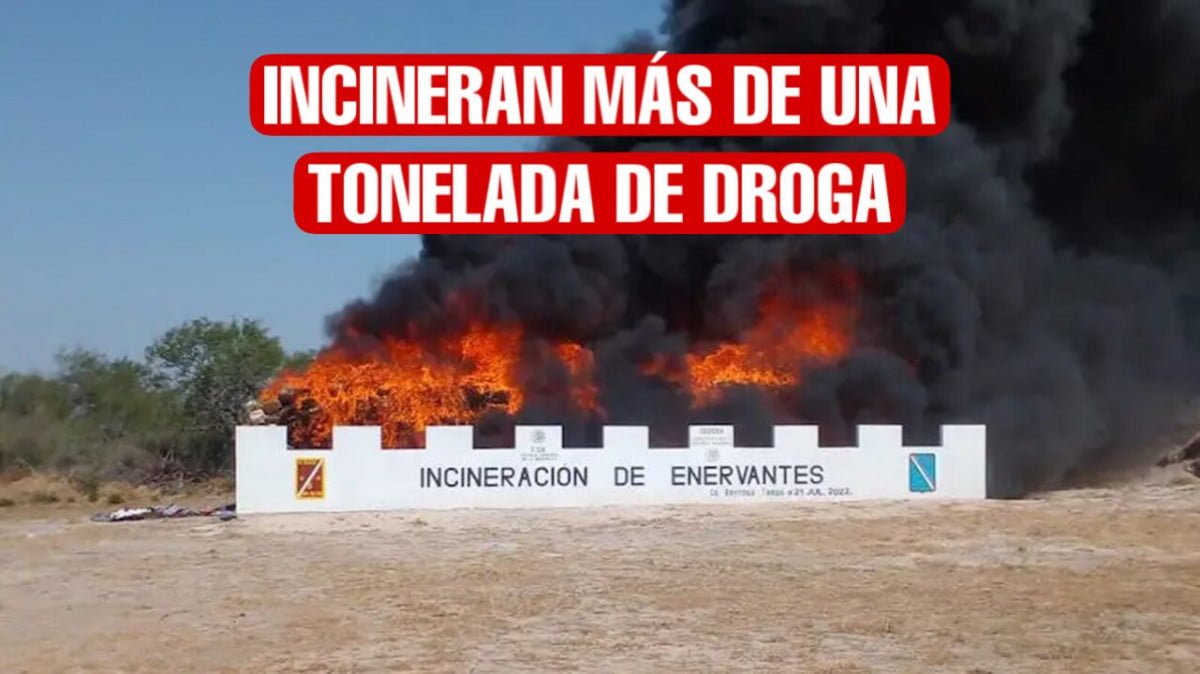 Incineran más de una tonelada de droga