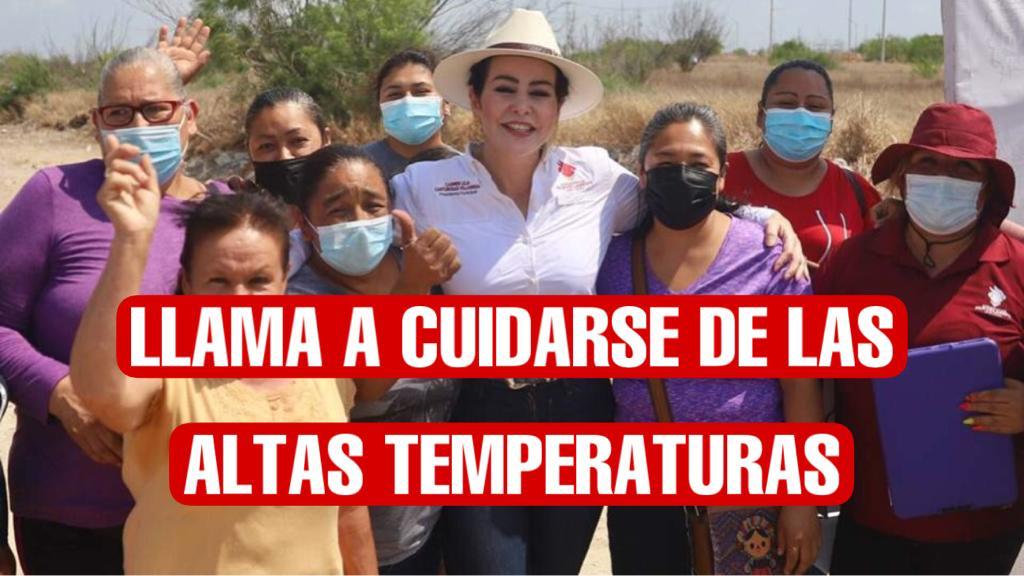 Llama alcaldesa a cuidarse de las extremas temperaturas