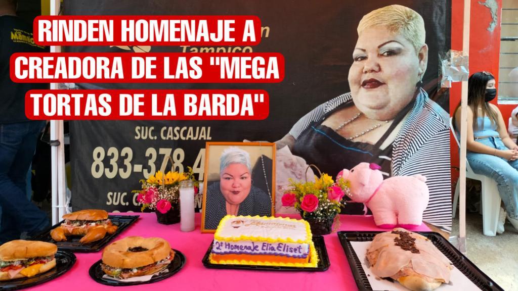 Realizan homenaje a Elia Sandoval, la creadora de las mega tortas de la barda