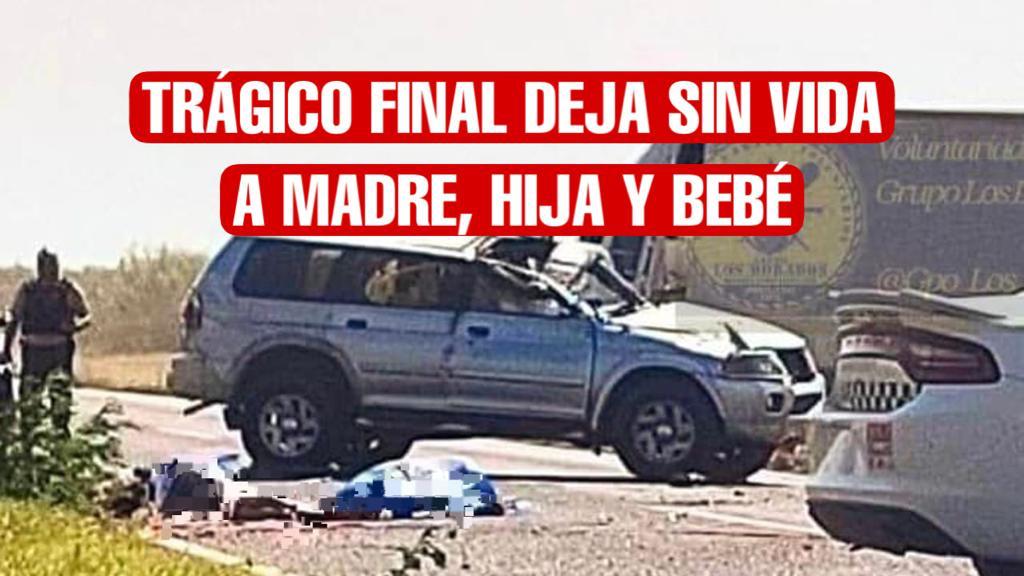 ¡Tragedia! Volcadura deja a madre, hija y bebé sin vida