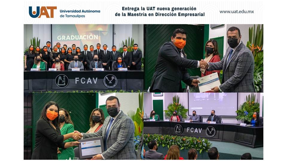 Entrega la UAT nueva generación de la Maestría en Dirección Empresarial