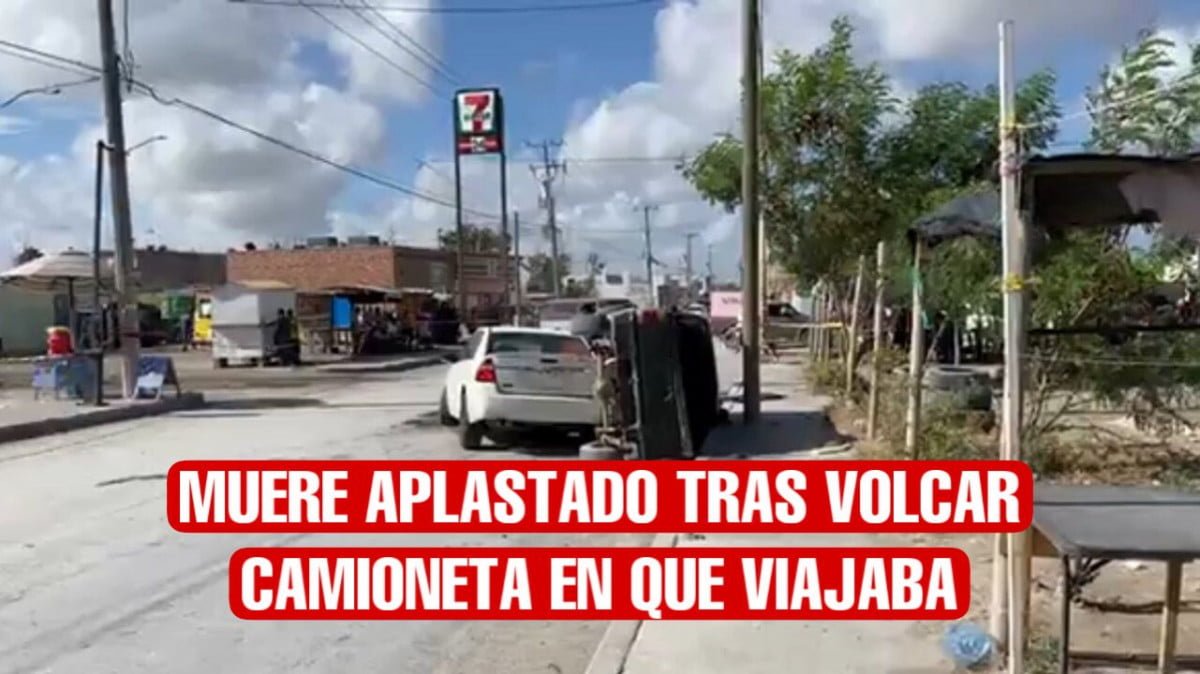 Fuerte volcadura deja un muerto y dos lesionado; responsable se da a la fuga