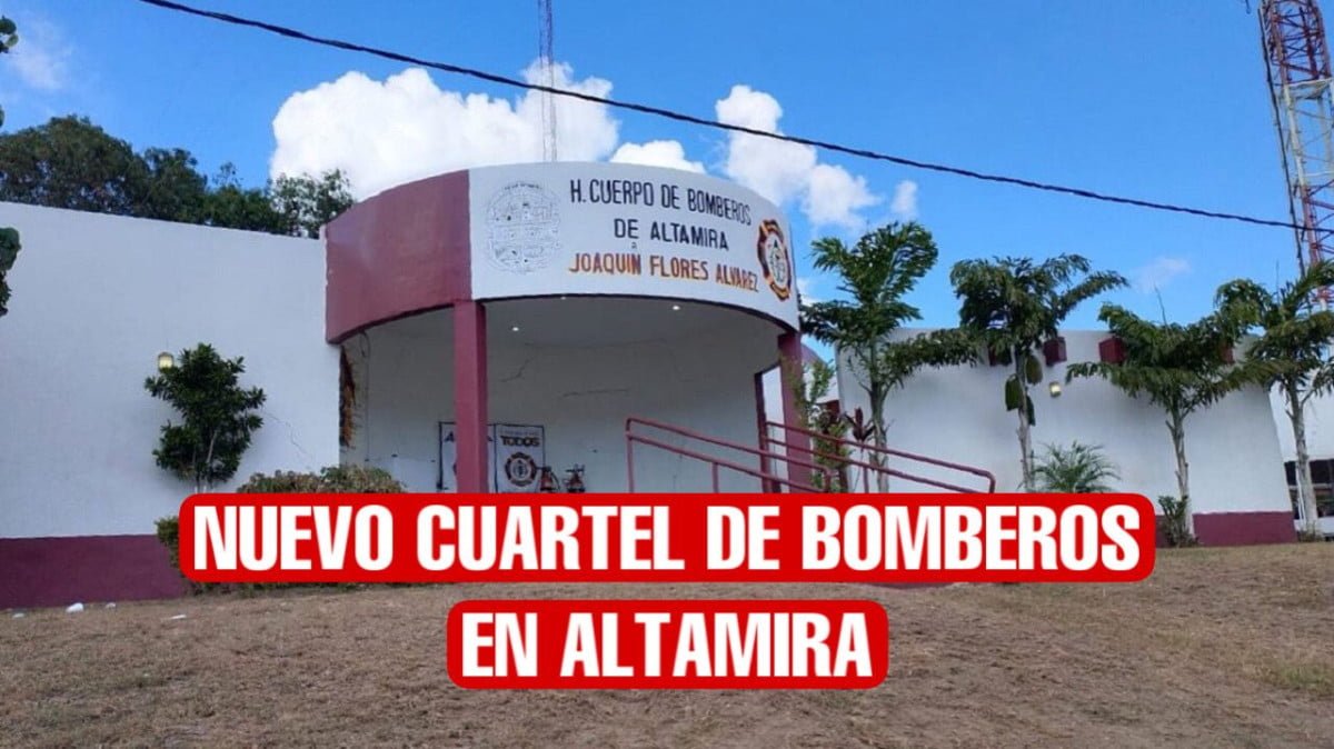 Altamira tendrá nuevo cuartel de Bomberos