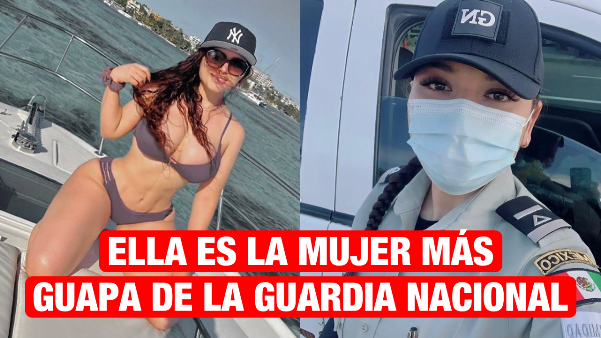 Ella es la mujer más guapa de la Guardia Nacional