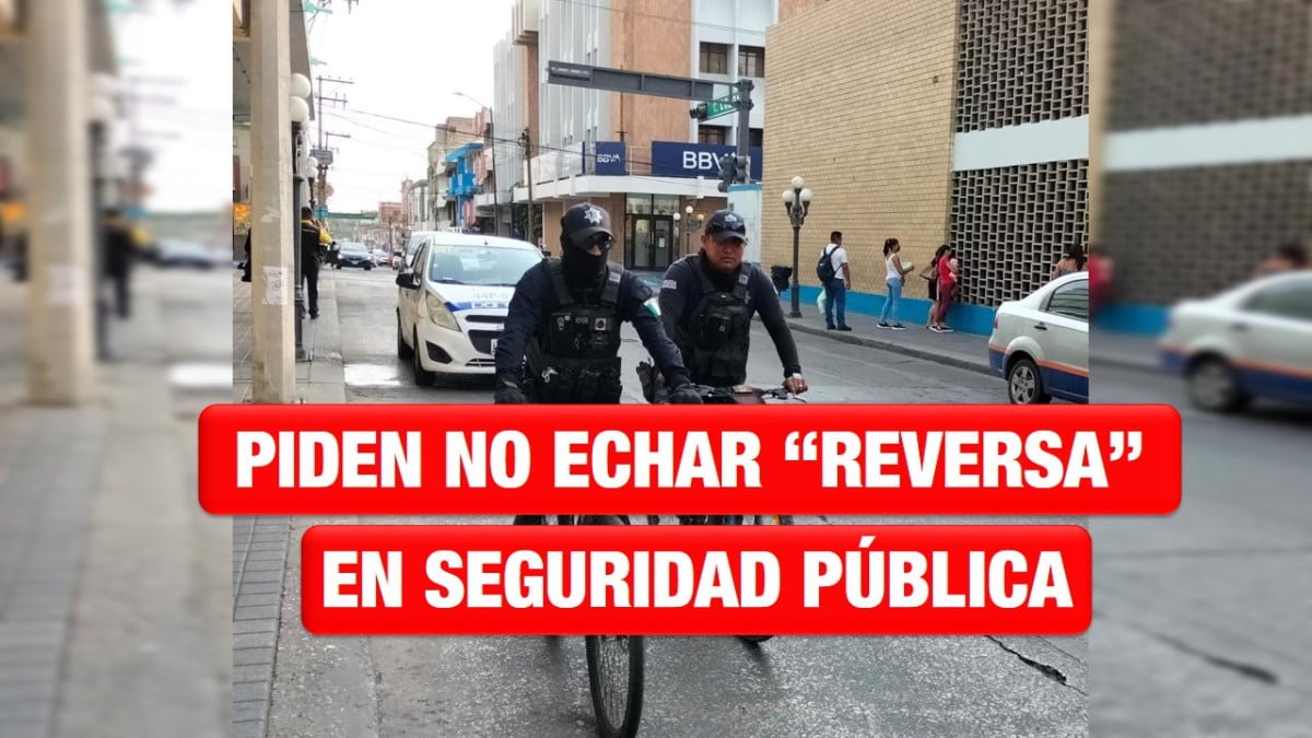 Mesa Ciudadana pide no echar «reversa» en seguridad pública