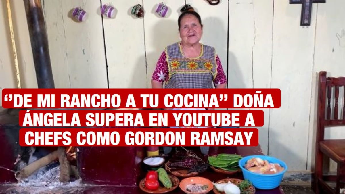»De mi Rancho a tu Cocina» el canal de cocina de Youtube que rebasó a Gordon Ramsay y Martha Stewart