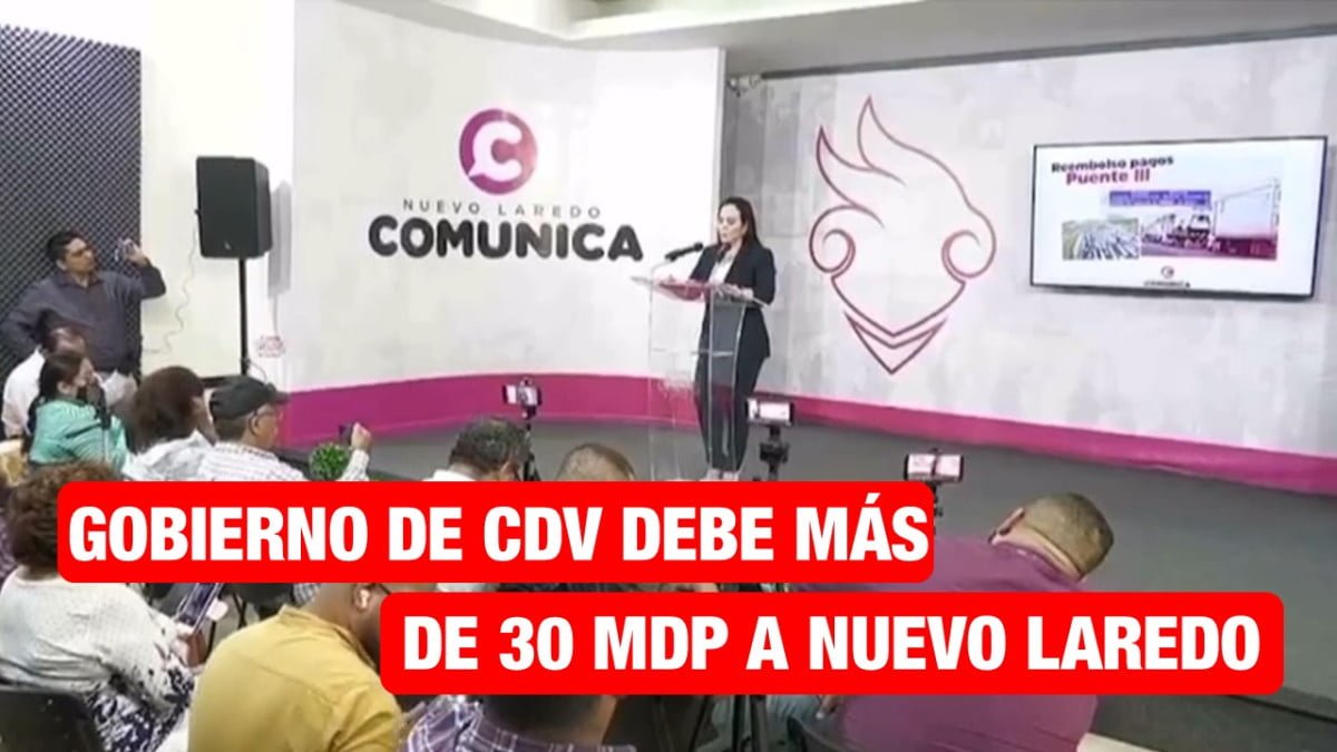Exige NLD pago de deuda de más de 30 mdp al Gobierno de Tamaulipas.