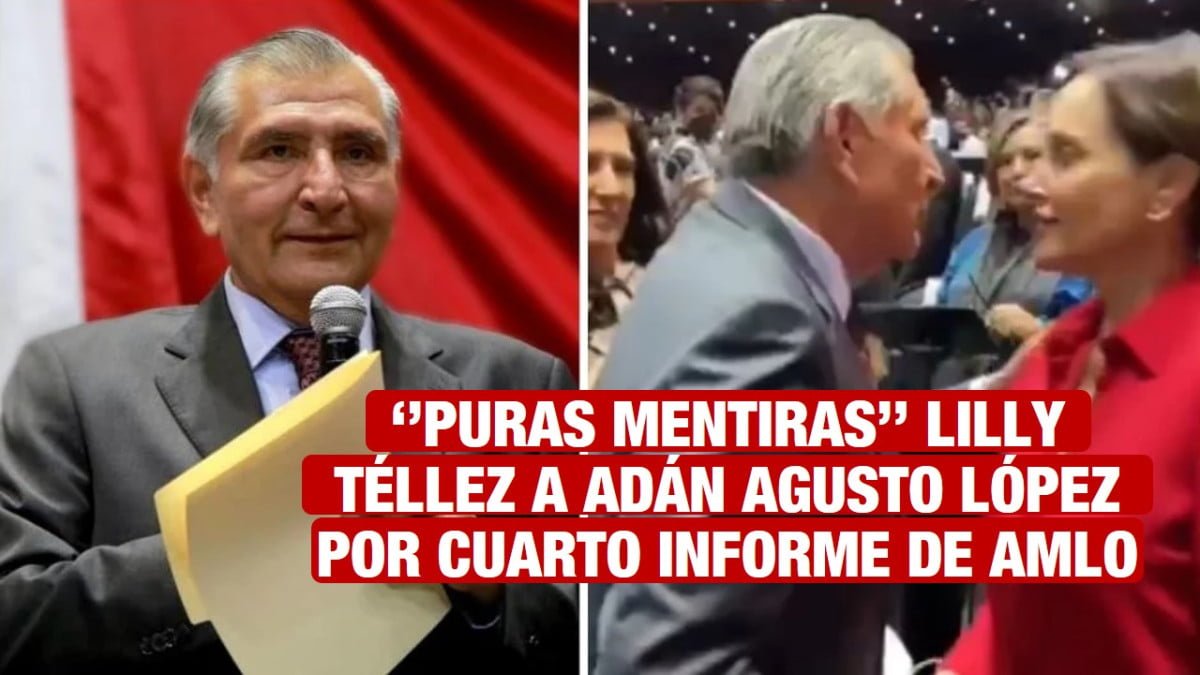 »Puras mentiras» Le dice Lilly Téllez a Adán Augusto López en informe de AMLO