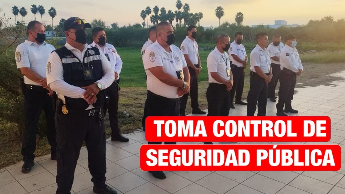 Retoma el mando de Seguridad Pública el Ayuntamiento de Matamoros.