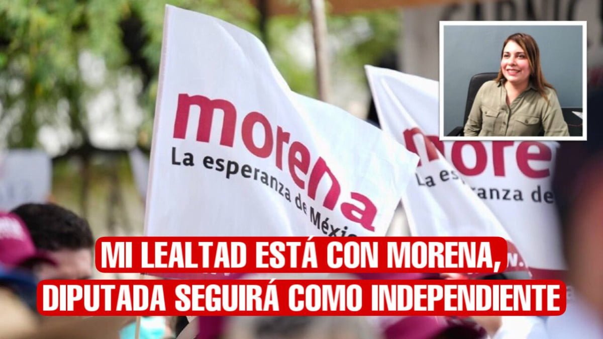 Mi lealtad está con Morena: diputada Nayeli Lara