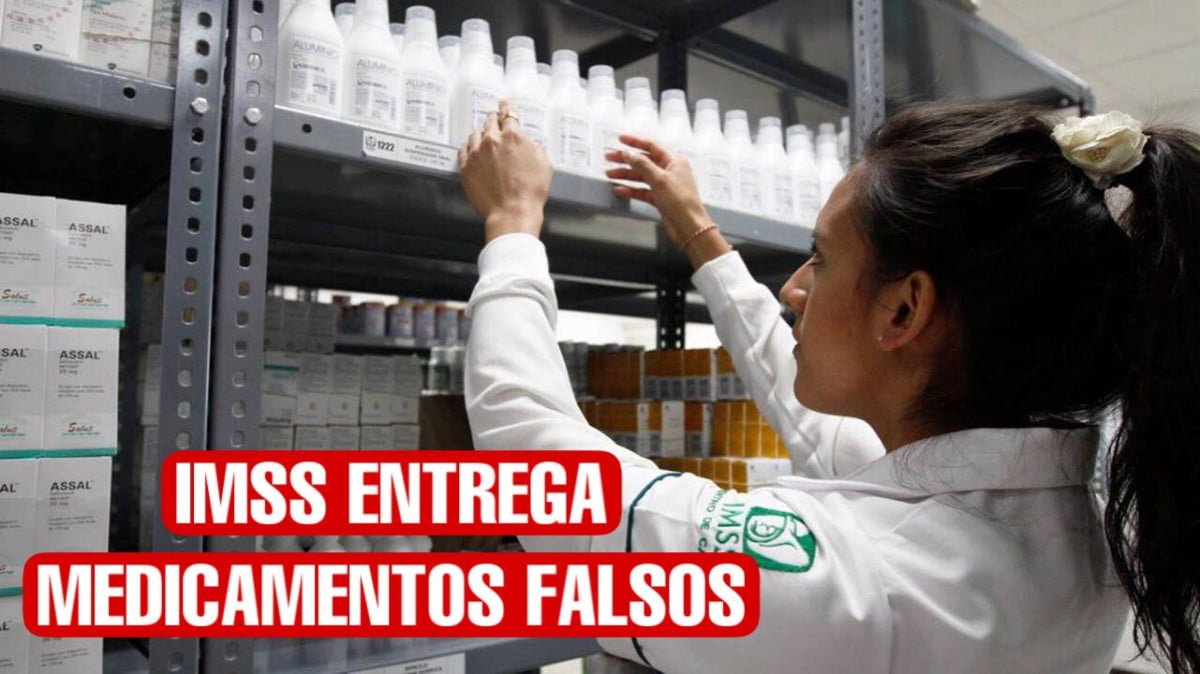 IMSS entrega medicamentos falsos a pacientes con padecimientos renales y artritis reumatoide