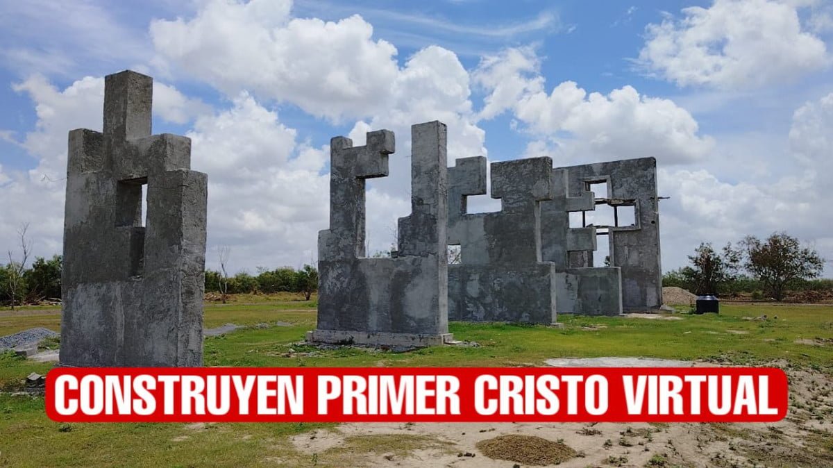 Construyen primer Cristo Virtual en Matamoros