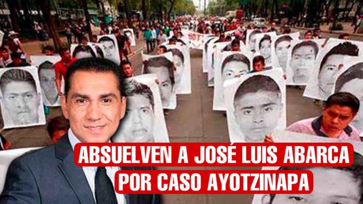 Absuelven a José Luis Abarca por caso de Ayotzinapa
