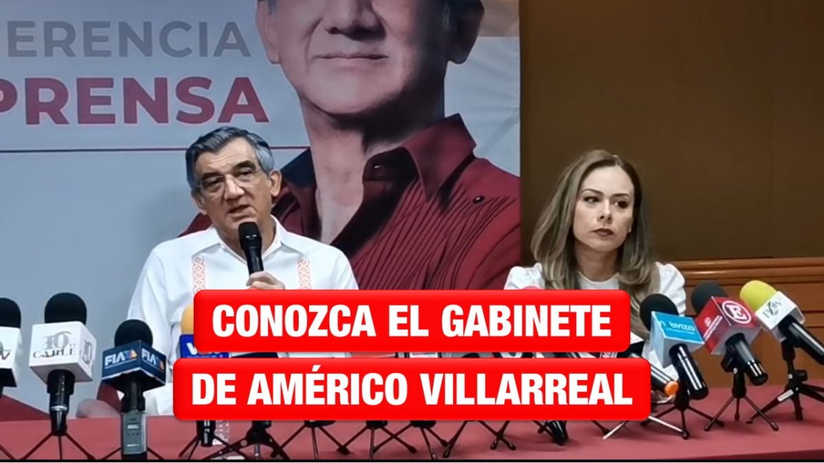Conozca el gabinete de Américo Villarreal