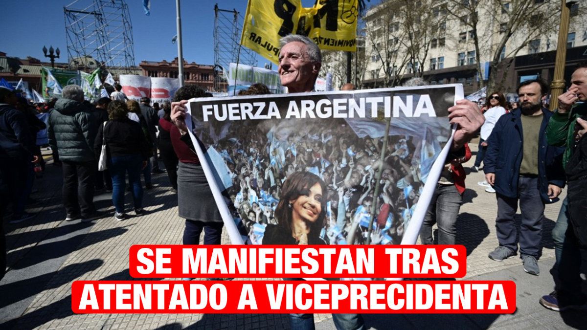Argentinos se manifiestan tras atentado contra su vicepresidenta