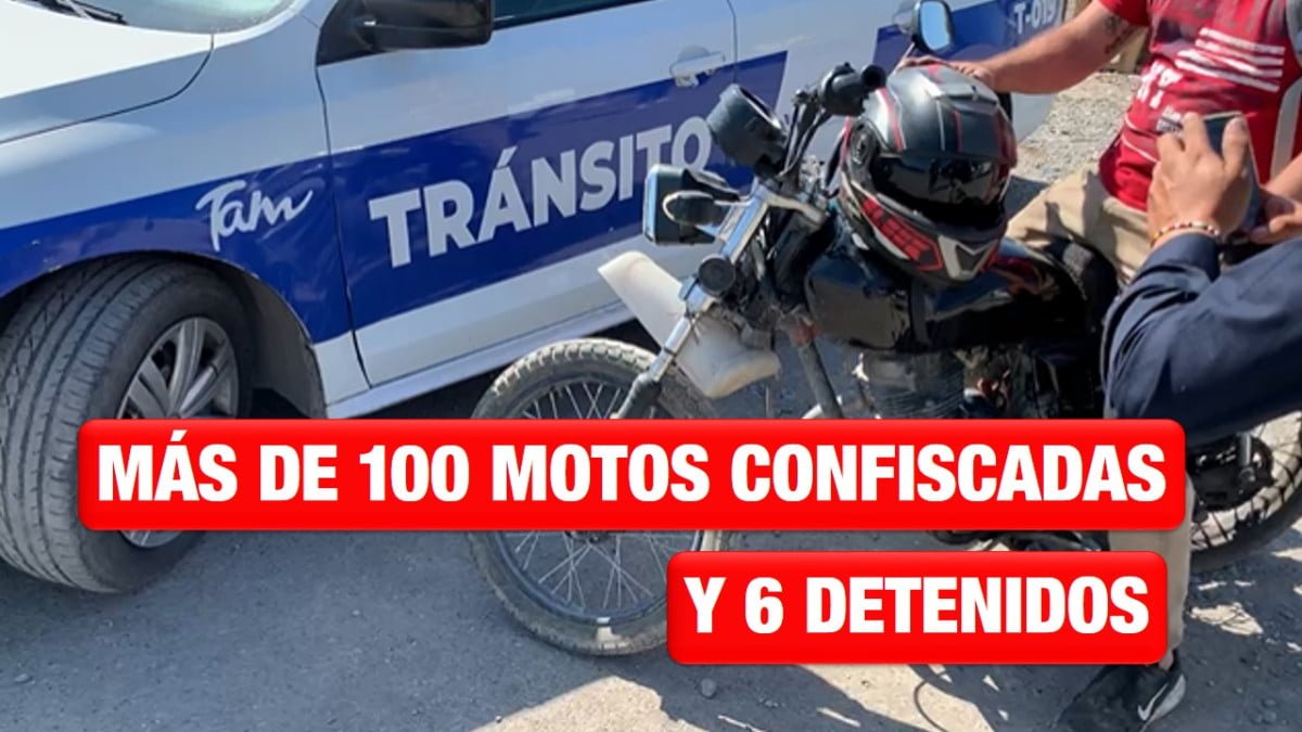 Más de 100 motocicletas confiscadas y 6 detenidos por delinquir en estos vehículos, resultado de operativos