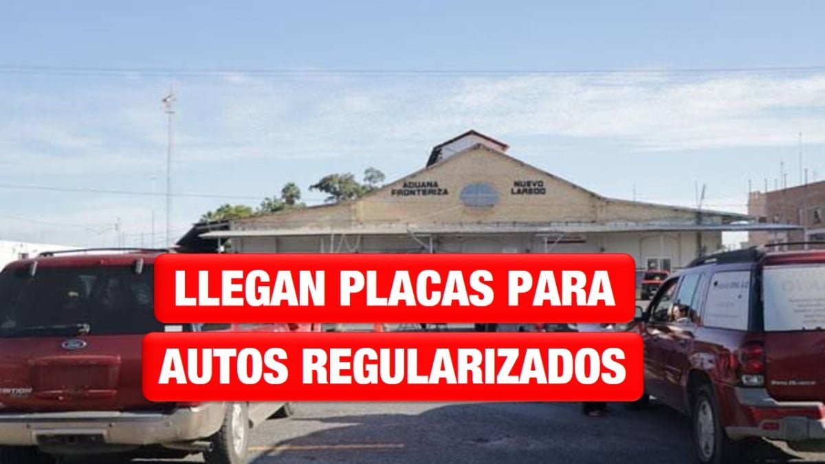 Llegan 2 mil 351 placas para los regularizados a Nuevo Laredo