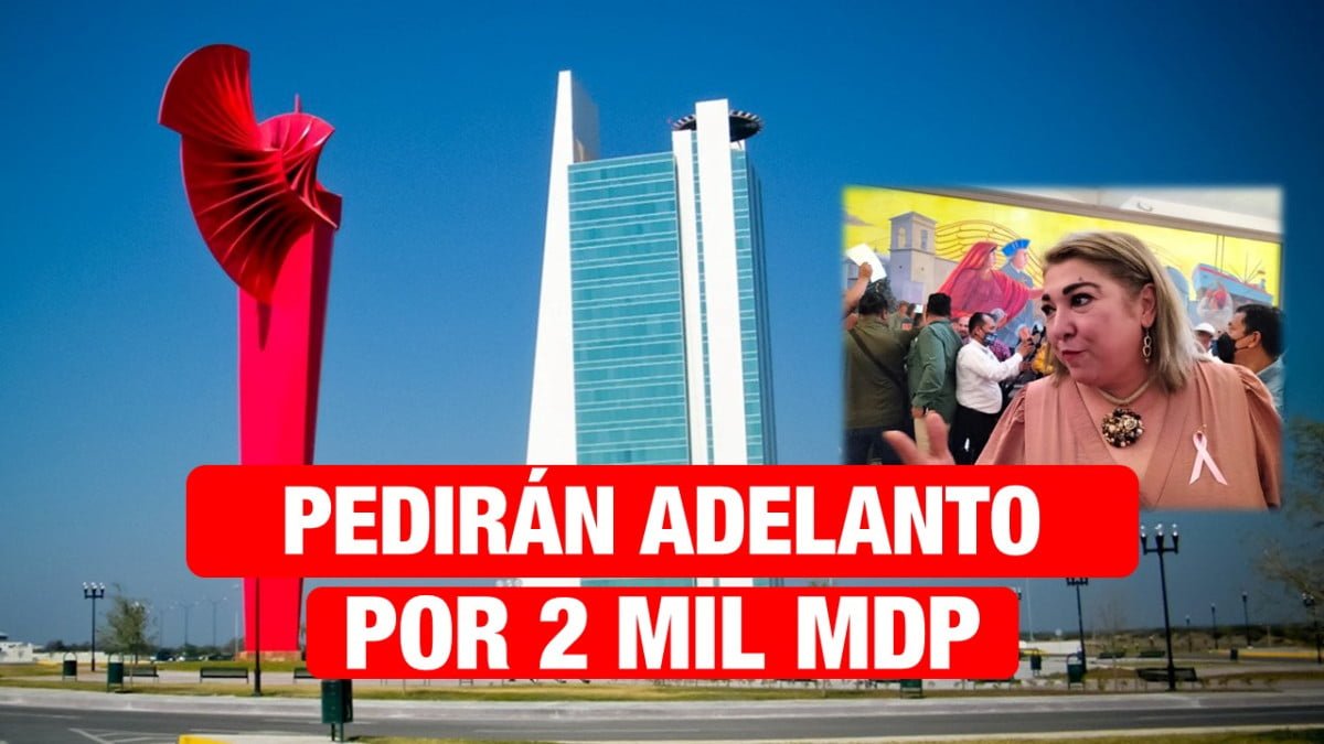 Pedirá Tamaulipas adelanto de partidas del ramo 033 por 2 mil MDP