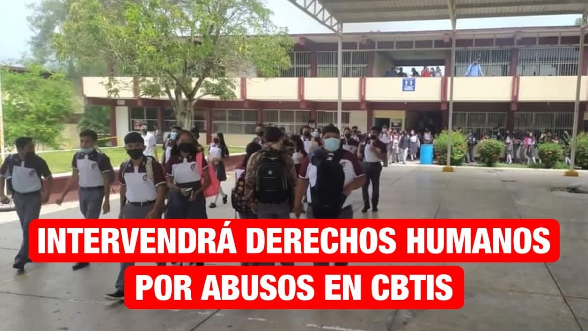Derechos humanos interviene en casos de abusos en el CBTis 105