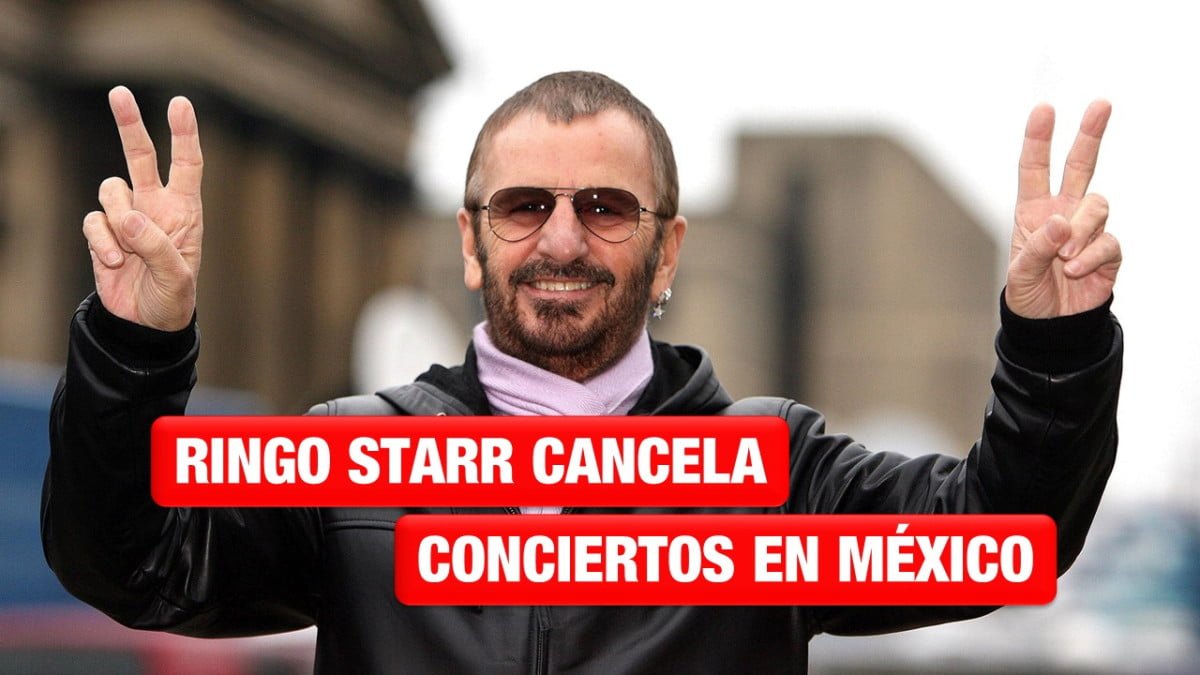 Ringo Starr cancela gira y fechas en México por Covid-19