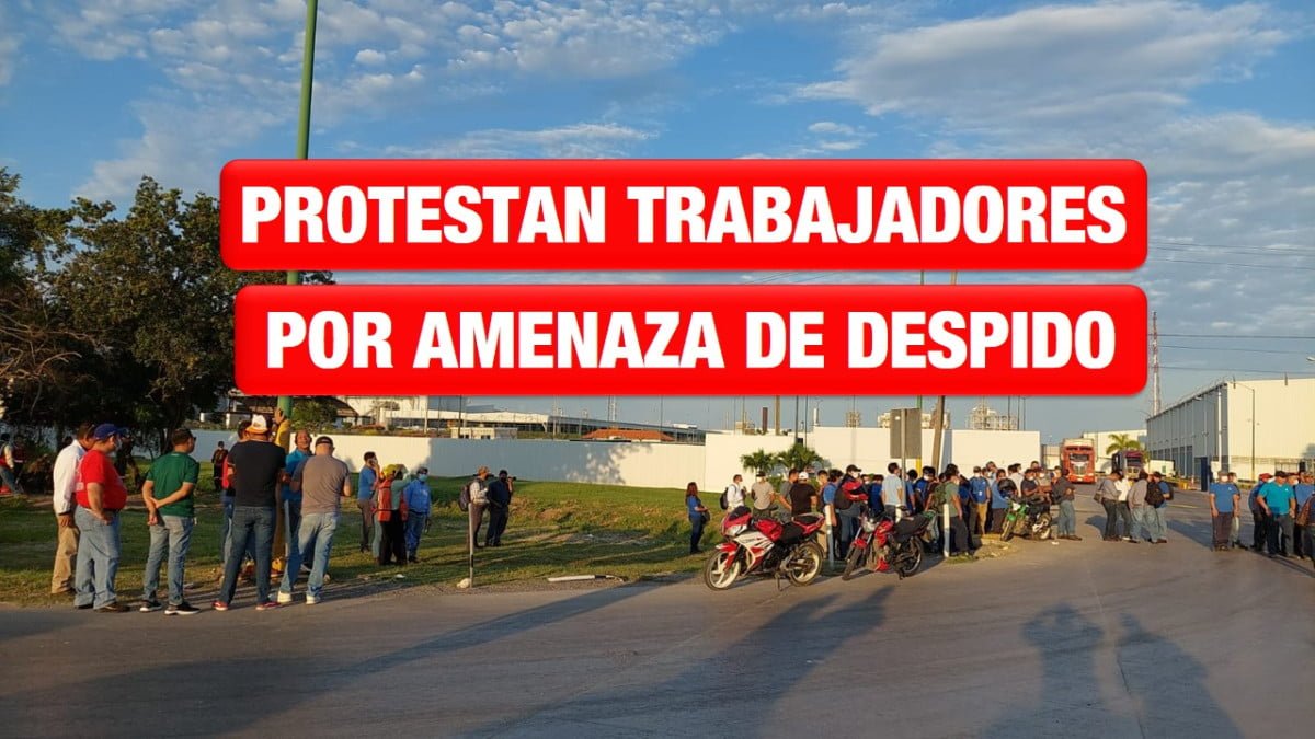 Por amenaza de despido masivo, protestan trabajadores de la papelera en Altamira