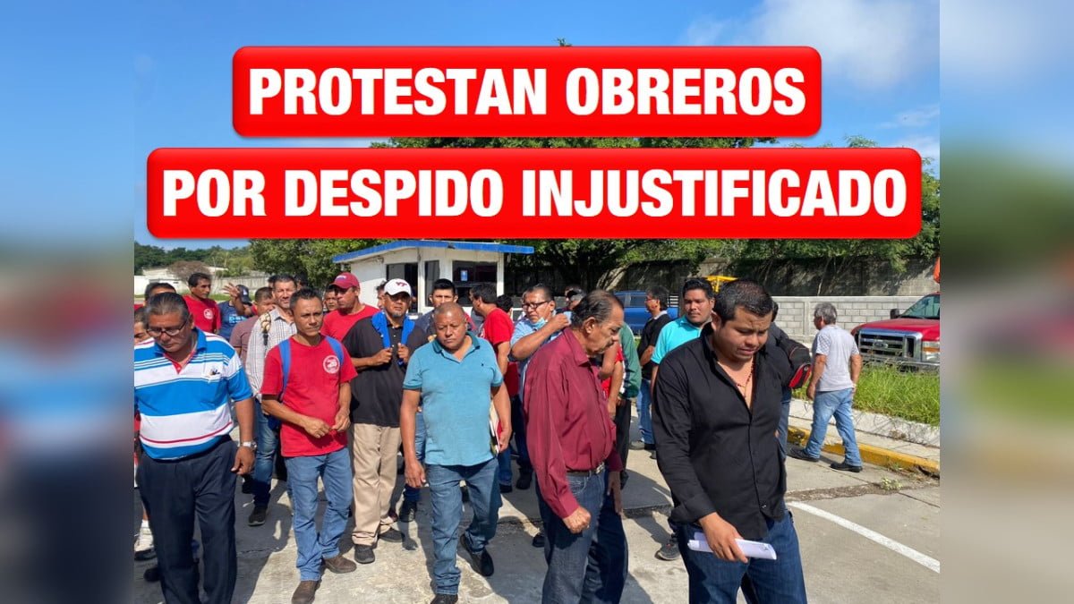 Por despido injustificado protestan obreros de Altamira contra Elecktra