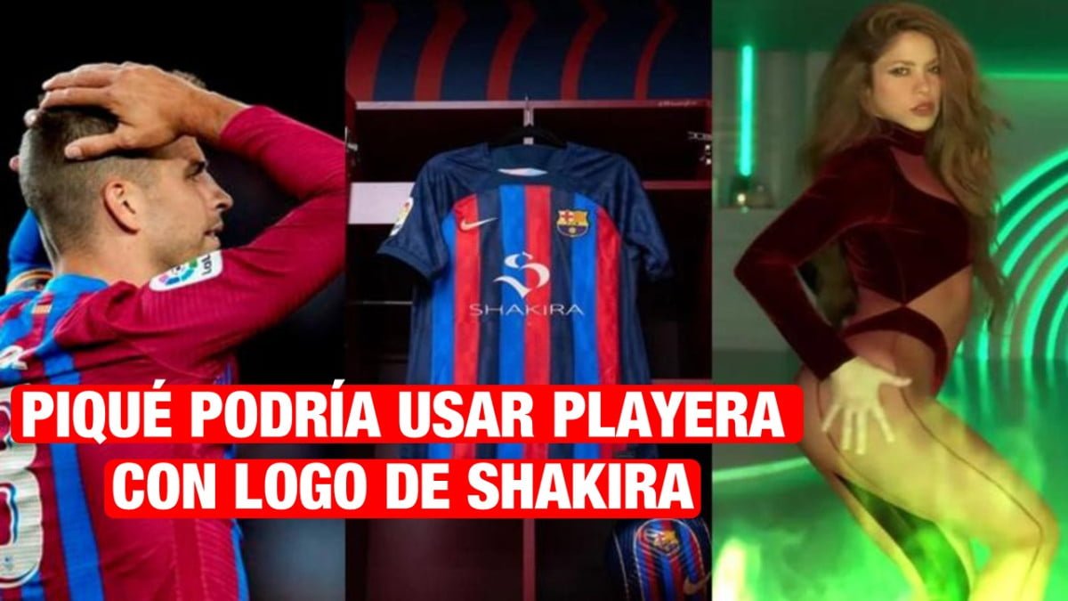 Piqué tendrá que usar camiseta del Barcelona con logo de Shakira