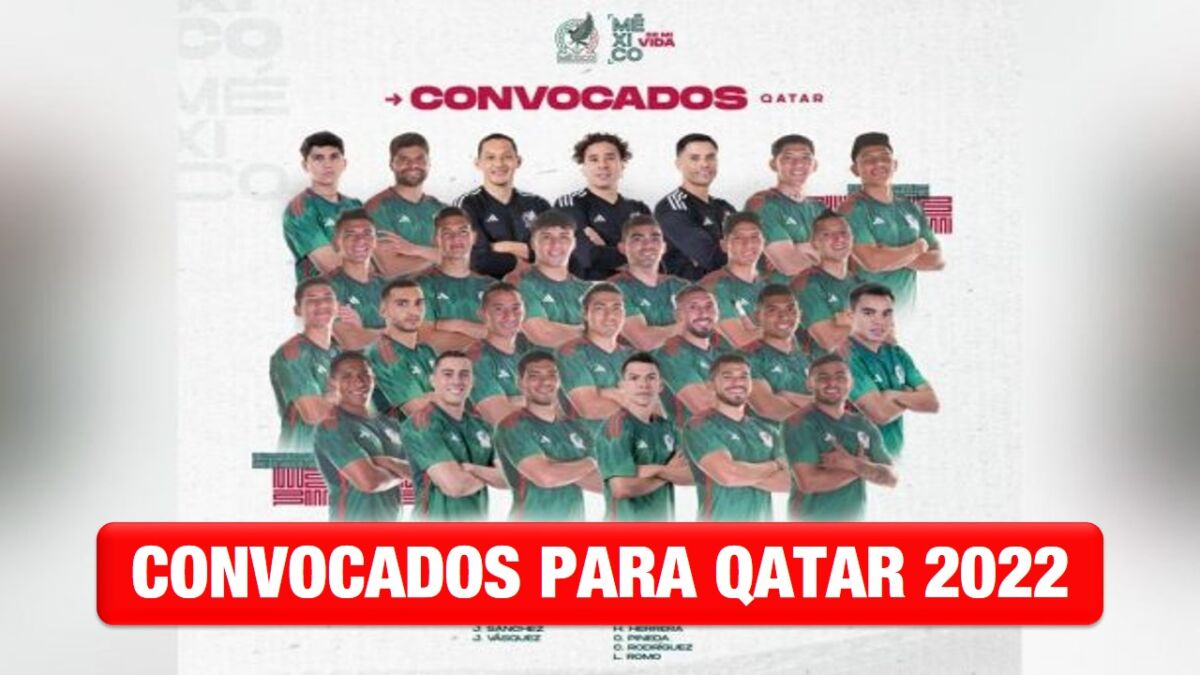 Estos son los 26 convocados al Mundial de Qatar 2022