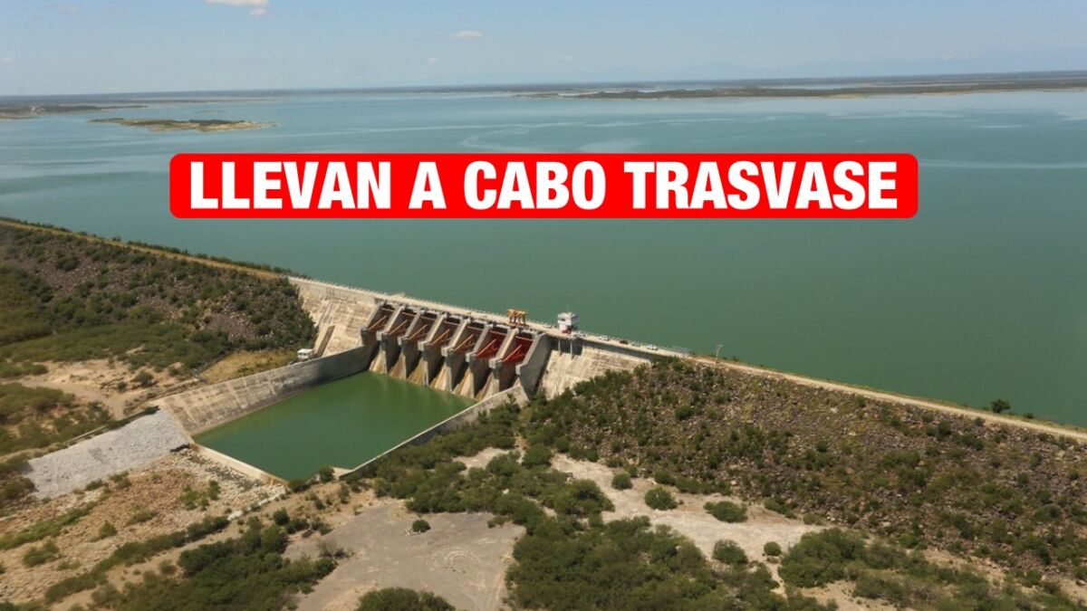 Comenzó trasvase de Presa el Cuchillo a la Presa Marte R. Gómez.